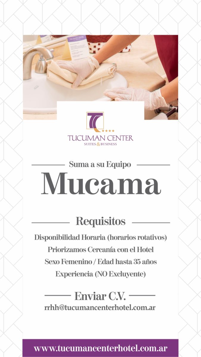 Sumamos a nuestro Equipo MUCAMA | Tucumán Center